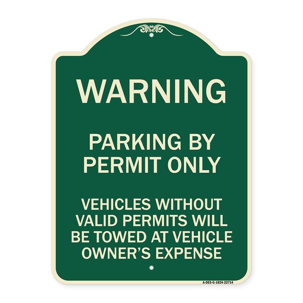 Signmission Warning Parking by Permit Vehicles w/o Valid Permits Towed Vehicl Alum Sign, 24" x 18", G-1824-22714 A-DES-G-1824-22714 - main